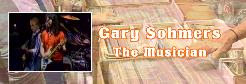 Gary Sohmers: The Musician